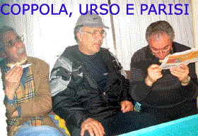Coppola, Urso e Parisi