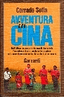 Avventure in Cina, di Corrado Sofia
