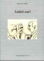 amici cari